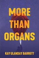 Mai mult decât organe - More Than Organs