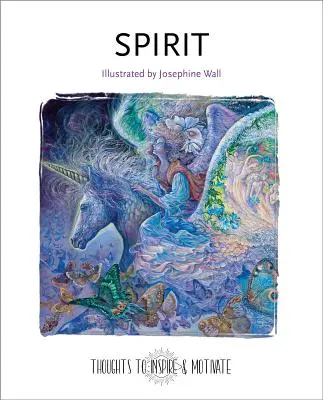 Spirit: Ilustrată de Josephine Wall - Spirit: Illustrated by Josephine Wall