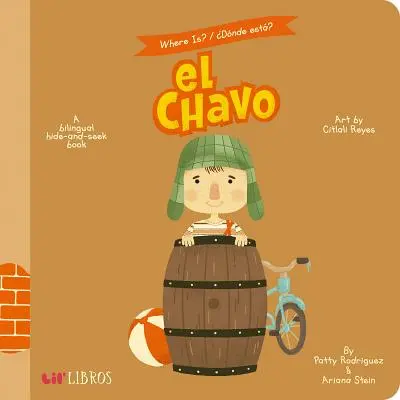 Unde este? el Chavo: O carte bilingvă de ascuns și căutat - Where Is?/Donde Esta? el Chavo: A Bilingual Hide-And-Seek Book