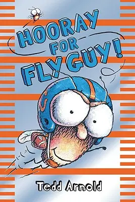 Ura pentru Fly Guy! (Fly Guy #6), 6 - Hooray for Fly Guy! (Fly Guy #6), 6