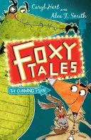 Foxy Tales: The Cunning Plan - Cartea 1 - Foxy Tales: The Cunning Plan - Book 1