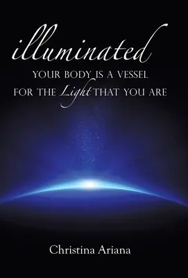 Corpul tău este un vas pentru lumina care ești - Your Body Is a Vessel for the Light That You Are