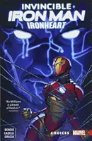 Invincible Iron Man: Ironheart Vol. 2: Alegeri - Invincible Iron Man: Ironheart Vol. 2: Choices