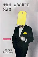 The Absurd Man: Poezii - The Absurd Man: Poems