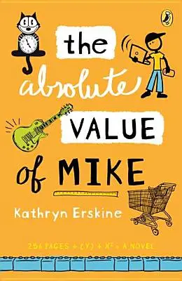 Valoarea absolută a lui Mike - The Absolute Value of Mike