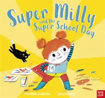 Super Milly și Super Ziua Școlii - Super Milly and the Super School Day