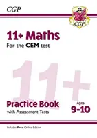 11+ CEM Maths Practice Book & Assessment Tests - Ages 9-10 (cu ediție online) - 11+ CEM Maths Practice Book & Assessment Tests - Ages 9-10 (with Online Edition)