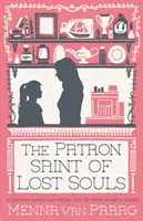Sfântul patron al sufletelor pierdute - The Patron Saint of Lost Souls