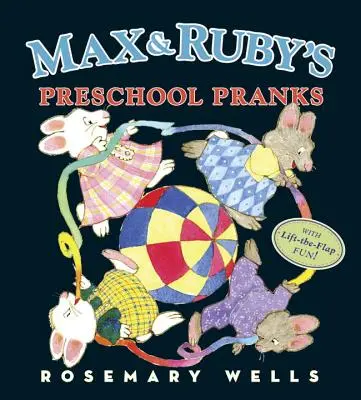 Farsele de grădiniță ale lui Max și Ruby - Max and Ruby's Preschool Pranks