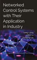 Sisteme de control în rețea cu aplicarea lor în industrie - Networked Control Systems with Their Application in Industry