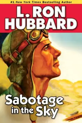 Sabotaj în cer: O rivalitate încinsă, o poveste de dragoste încinsă și pericole la înălțime - Sabotage in the Sky: A Heated Rivalry, a Heated Romance, and High-Flying Danger