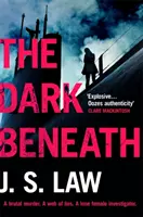 Dark Beneath - un thriller polițist complet captivant (Lieutenant Dani Lewis series book 1) - Dark Beneath - a completely gripping crime thriller (Lieutenant Dani Lewis series book 1)