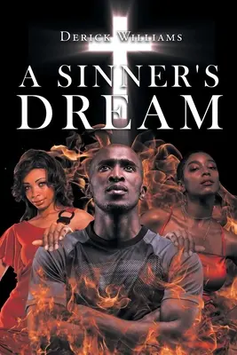Visul unui păcătos - A Sinner's Dream
