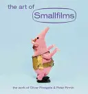 Arta filmelor mici: Opera lui Oliver Postgate & Peter Firmin - The Art of Smallfilms: The Work of Oliver Postgate & Peter Firmin