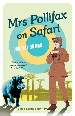 Doamna Pollifax în safari - Mrs Pollifax on Safari