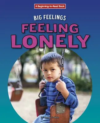 Sentimentul de singurătate - Feeling Lonely