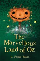 Minunatul tărâm al lui Oz - The Marvellous Land of Oz