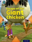 Project X Origins: Purple Book Band, Oxford Nivelul 8: Habitat: Evadarea puiului uriaș - Project X Origins: Purple Book Band, Oxford Level 8: Habitat: Escape of the Giant Chicken