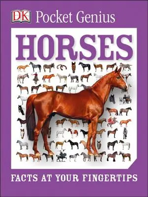 Geniu de buzunar: Cai: Fapte la îndemâna ta - Pocket Genius: Horses: Facts at Your Fingertips