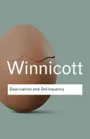 Deprivare și delincvență - Deprivation and Delinquency