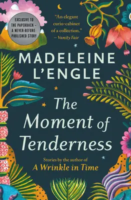 Momentul de tandrețe - The Moment of Tenderness