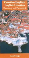 Dicționar și frazear croat-englez/englez-croat - Croatian-English/English-Croatian Dictionary & Phrasebook