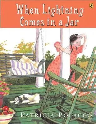 Când fulgerul vine într-un borcan - When Lightning Comes in a Jar