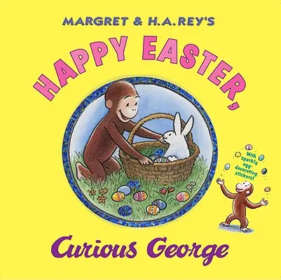 Paște fericit, Curiosul George [Cu abțibild(e)] - Happy Easter, Curious George [With Sticker(s)]