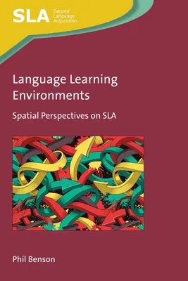 Language Learning Environments: Spatial Perspectives on SLA, 147