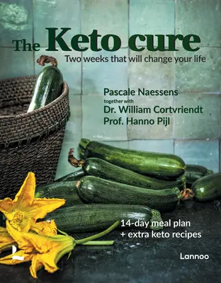 The Keto Cure: O nouă viață în 14 zile - The Keto Cure: A New Life in 14 Days
