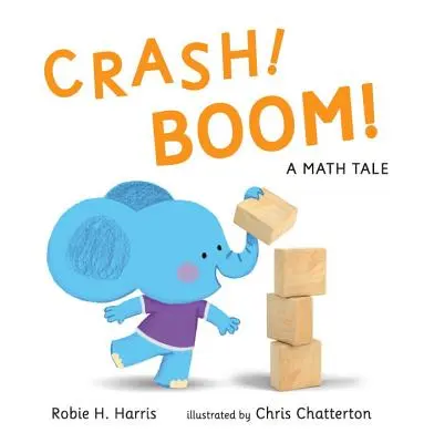 Crash! Boom! o poveste matematică - Crash! Boom! a Math Tale
