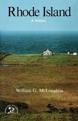 Rhode Island: O istorie - Rhode Island: A History