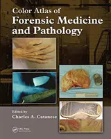 Atlas color de medicină legală și patologie - Color Atlas of Forensic Medicine and Pathology