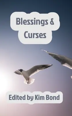 Binecuvântări și blesteme - Blessings and Curses