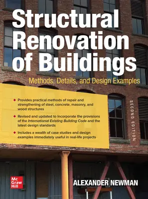 Renovarea structurală a clădirilor: Metode, detalii și exemple de proiectare, ediția a doua - Structural Renovation of Buildings: Methods, Details, and Design Examples, Second Edition