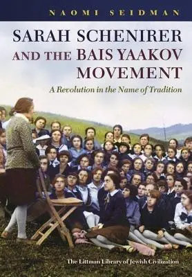 Sarah Schenirer și mișcarea Bais Yaakov: O revoluție în numele tradiției - Sarah Schenirer and the Bais Yaakov Movement: A Revolution in the Name of Tradition