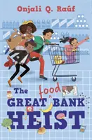 Marele jaf al băncii (alimentare) - Great (Food) Bank Heist