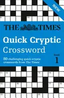The Times Quick Cryptic Crossword, Cartea 1 - The Times Quick Cryptic Crossword, Book 1