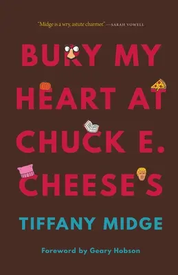 Îmi îngrop inima la Chuck E. Cheese's - Bury My Heart at Chuck E. Cheese's