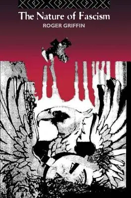 Natura fascismului - The Nature of Fascism