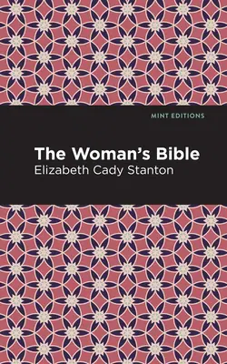 Biblia femeii - The Woman's Bible