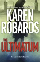 Ultimatumul - The Guardian Series Book 1 - The Ultimatum - The Guardian Series Book 1