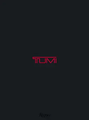 Tumi: Colecția Tumi - Tumi: The Tumi Collection