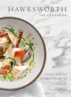 Hawksworth: Cartea de bucate - Hawksworth: The Cookbook