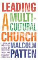 Conducerea unei biserici multiculturale - Leading a Multicultural Church