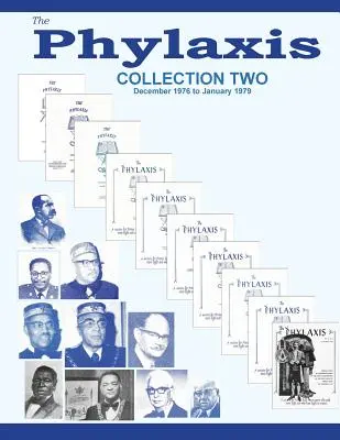 A doua colecție Phylaxis: 1976 - 1979 - The Phylaxis Collection Two: 1976 - 1979