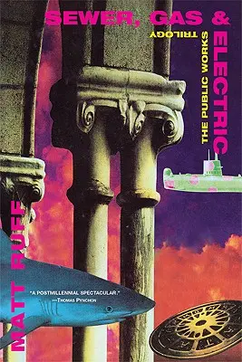 Canalizare, gaz și electricitate - Sewer, Gas & Electric