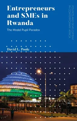 Antreprenori și IMM-uri în Rwanda - Entrepreneurs and SMEs in Rwanda