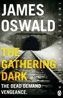 Gathering Dark - Nou în serie, Inspector McLean 8 - Gathering Dark - New in the series, Inspector McLean 8