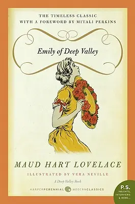 Emily din Deep Valley: O carte din Deep Valley - Emily of Deep Valley: A Deep Valley Book